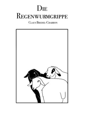 cover image of Die Regenwurmgrippe